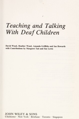 Cover of Teaching and Talking with Deaf Children