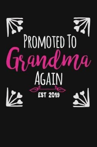 Cover of Promoted To Grandma Again Est 2019