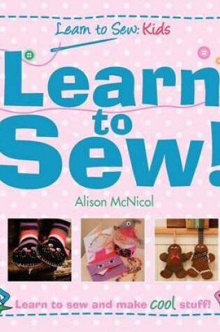 Cover of My First Learn To Sew Book