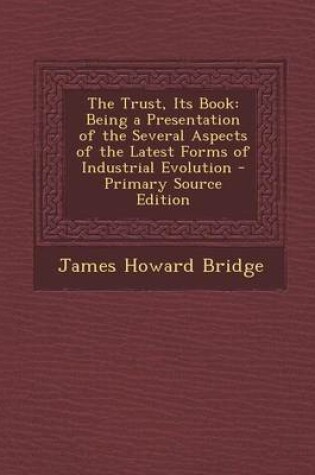 Cover of The Trust, Its Book