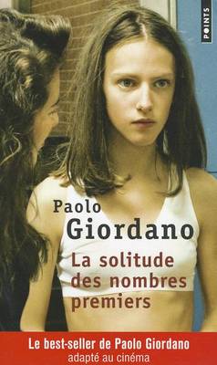 Book cover for La Solitude Des Nombres Premiers