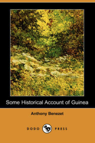 Cover of Some Historical Account of Guinea (Dodo Press)