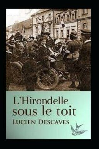 Cover of L'Hirondelle sous le toit Illustre