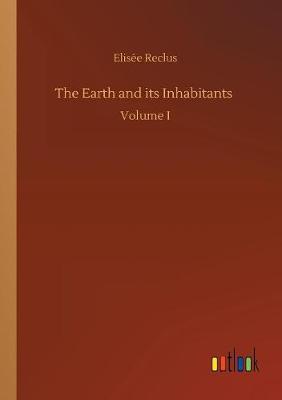 Book cover for The Earth and its Inhabitants