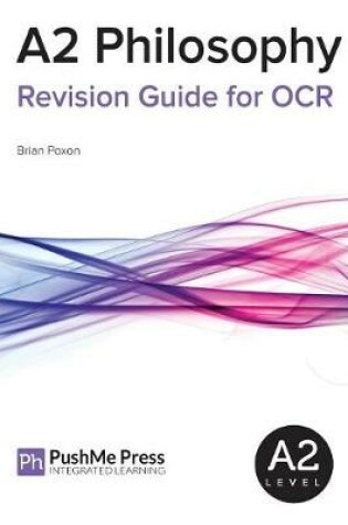 Cover of A2 Philosophy Revision Guide for OCR