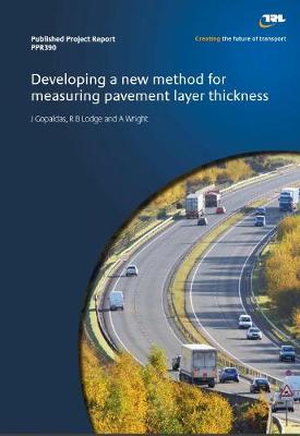 Book cover for Developing a new method or measurin pavement layer thickness