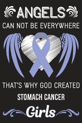 Book cover for God Created Stomach Cancer Girls