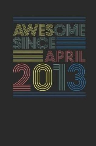 Cover of Awesome Since 2013