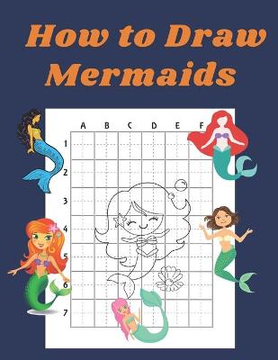 Cover of How to Draw Mermaids