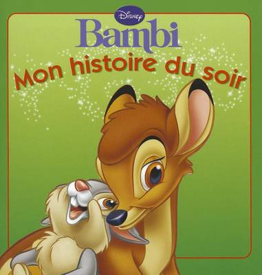 Book cover for Bambi, Mon Histoire Du Soir