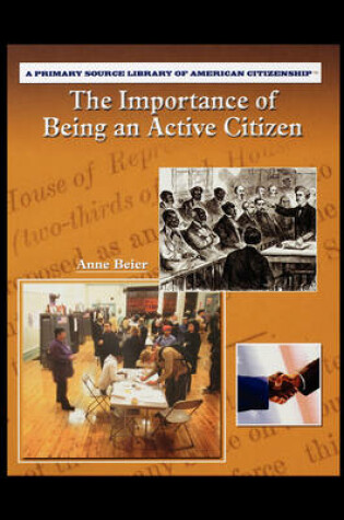 Cover of The Importance of Being an Active Citizen