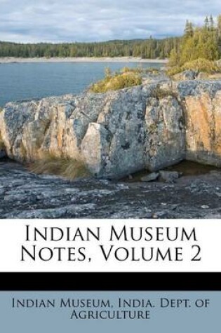 Cover of Indian Museum Notes, Volume 2