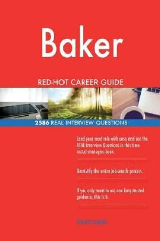 Cover of Baker RED-HOT Career Guide; 2586 REAL Interview Questions