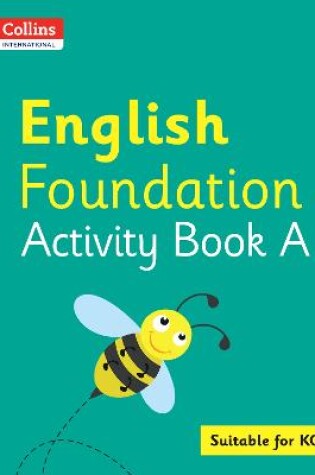 Cover of Collins International English Foundation Activity Book A