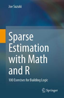 Book cover for Sparse Estimation with Math and R