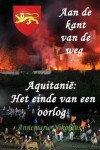 Book cover for Aquitanie - Het einde van een oorlog