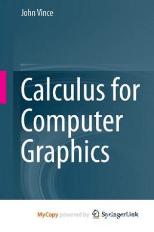 Cover of Calculus for Computer Graphics