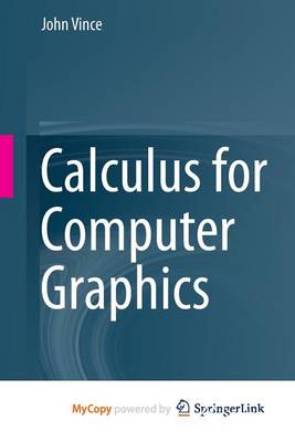 Book cover for Calculus for Computer Graphics