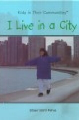 Cover of I Live in a City