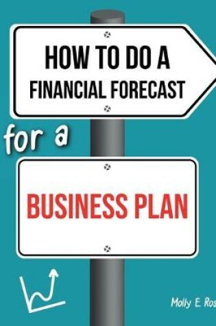 Cover of How To Do A Financial Forecast For A Business Plan