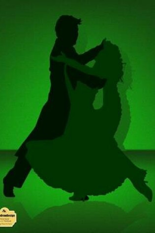 Cover of Writedrawdesign Notebook, Wide Ruled, 8.5 X 11 Inches, Tango Dance in Green