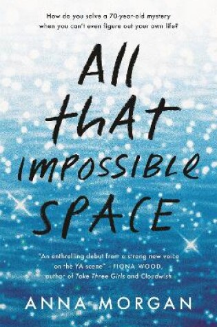 Cover of All That Impossible Space