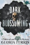 Book cover for Dark Blossoming
