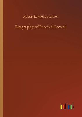 Book cover for Biography of Percival Lowell