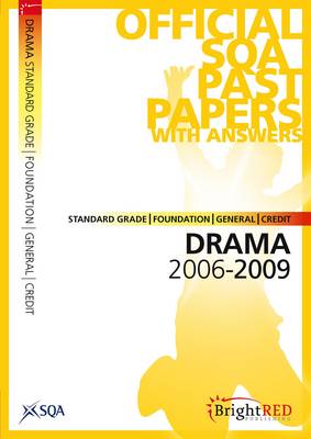 Book cover for Drama Standard Grade (F/G/C) SQA Past Papers