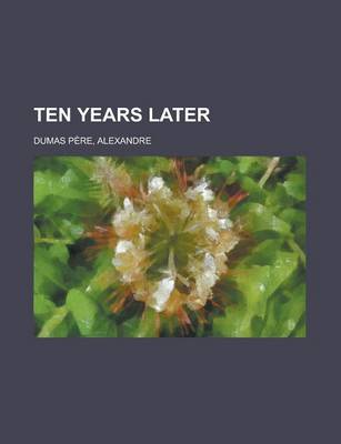 Book cover for Ten Years Later