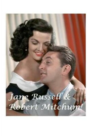 Cover of Jane Russell and Robert Mitchum!