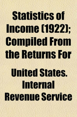 Cover of Statistics of Income (1922); Compiled from the Returns for