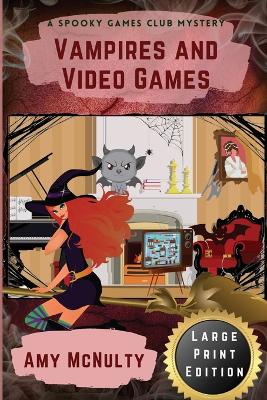 Book cover for Vampires and Video Games