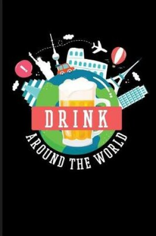 Cover of Drink Around the World