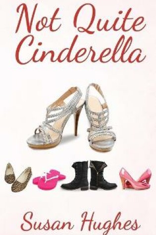 Cover of Not Quite Cinderella