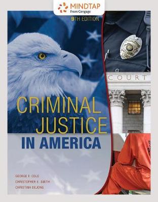 Book cover for Mindtap Criminal Justice, 1 Term (6 Months) Printed Access Card for Cole/Smith/Dejong's Criminal Justice in America, 9th