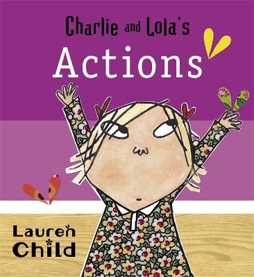Book cover for Charlie and Lola's Actions