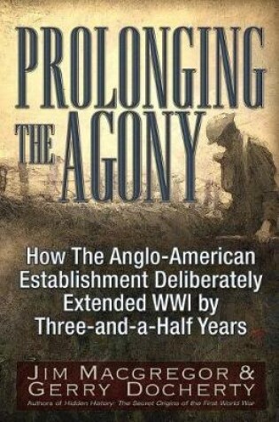 Cover of Prolonging the Agony