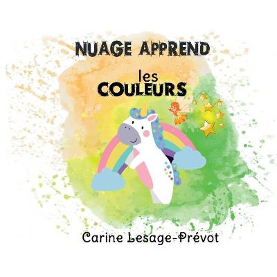 Book cover for Nuage apprend les couleurs