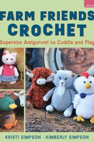 Cover of Farm Friends Crochet