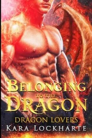 Cover of Belonging to the Dragon