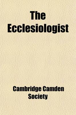 Book cover for The Ecclesiologist (Volume 18)