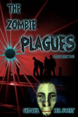 Book cover for The Zombie Plagues Collection Two