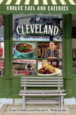 Book cover for Unique Eats and Eateries of Cleveland