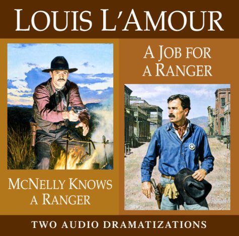 Book cover for McNelly Knows a Ranger / Job for a Ranger