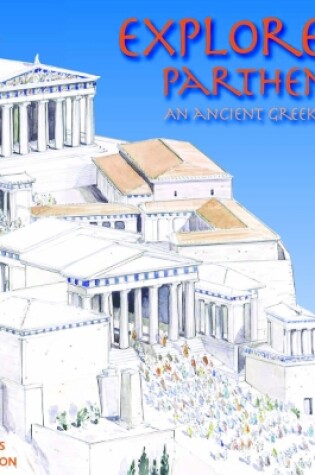 Cover of Explore the Parthenon