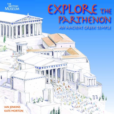 Book cover for Explore the Parthenon