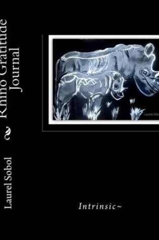 Cover of Rhino Gratitude Journal