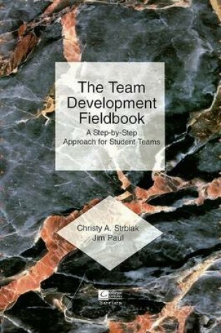 Cover of The Team Development Fieldbook