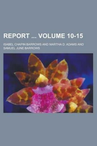 Cover of Report Volume 10-15